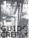 Il processo di Franz Kafka libro