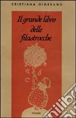 Il grande libro delle filastrocche