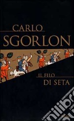 Il filo di seta libro