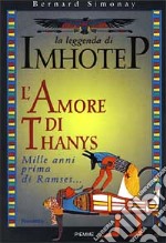 La leggenda di Imhotep (4) libro