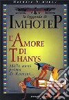 La leggenda di Imhotep (4) libro