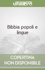 Bibbia popoli e lingue libro