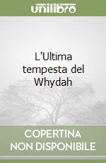 L'Ultima tempesta del Whydah libro