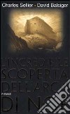 L'incredibile scoperta dell'Arca di Noè libro