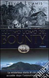 L'ultimo uomo del Bounty libro