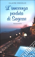 L'innocenza perduta di Sagesse libro