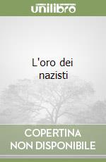 L'oro dei nazisti libro