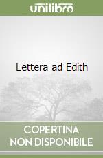 Lettera ad Edith libro