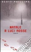 Natale a luci rosse libro