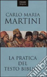 La pratica del testo biblico libro