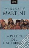 La pratica del testo biblico libro