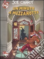 Un minuto a mezzanotte libro