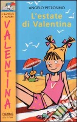 L'estate di Valentina libro