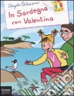 In Sardegna con Valentina libro