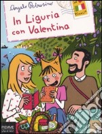 In Liguria con Valentina libro