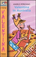 Valentina in Australia libro