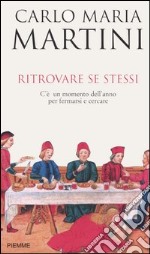 Ritrovare se stessi. C'è un momento dell'anno per fermarsi e cercare libro