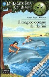 Il magico oceano dei delfini libro