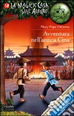 Avventura nell'antica Cina libro