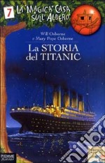 La storia del Titanic libro