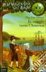 In viaggio verso l'America libro