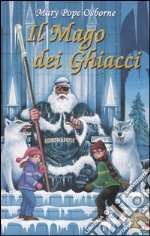 Il mago dei ghiacci libro