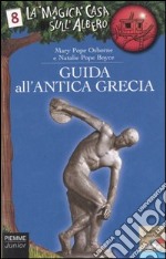 Guida all'antica Grecia libro