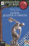 Guida all'antica Grecia libro