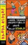 L'orrida, tremenda, irripetibile verità sulla scuola libro