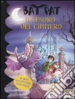 Il tesoro del cimitero. Ediz. illustrata libro