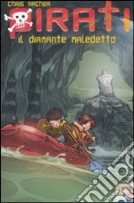 Il diamante maledetto. Pirati