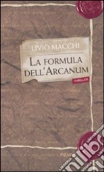 La formula dell'Arcanum