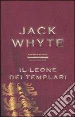 Il leone dei templari. Saint-Clair libro