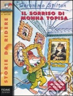 Il sorriso di monna Topisa libro