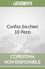 Confez.bicchieri 10 Pezzi libro