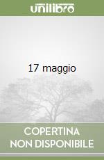 17 maggio libro
