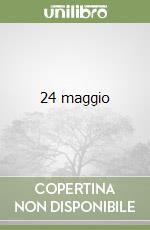24 maggio libro