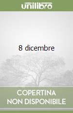8 dicembre libro