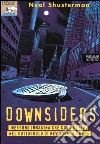 Downsiders libro