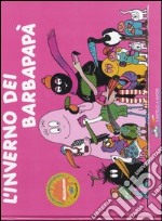 L'inverno dei Barbapapà. Ediz. illustrata libro