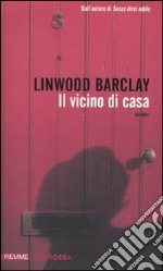 Il Vicino di casa libro