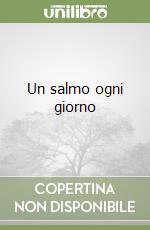 Un salmo ogni giorno libro