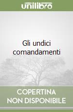Gli undici comandamenti libro