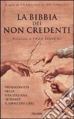 La Bibbia dei non credenti libro