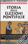 Storia delle elezioni pontificie libro