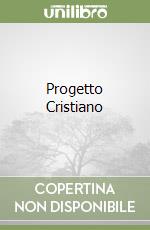 Progetto Cristiano libro