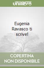 Eugenia Ravasco ti scrive! libro