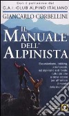Il manuale dell'alpinista libro