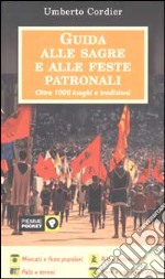 Guida alle sagre e alle feste patronali libro