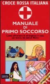 Manuale di primo soccorso libro